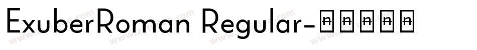 ExuberRoman Regular字体转换